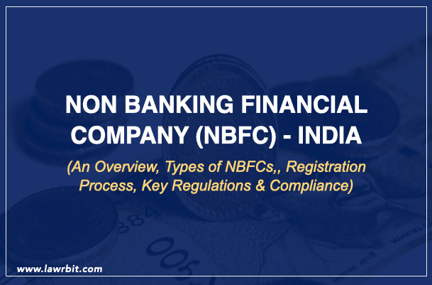 Non Banking Financial Company (NBFC) – India