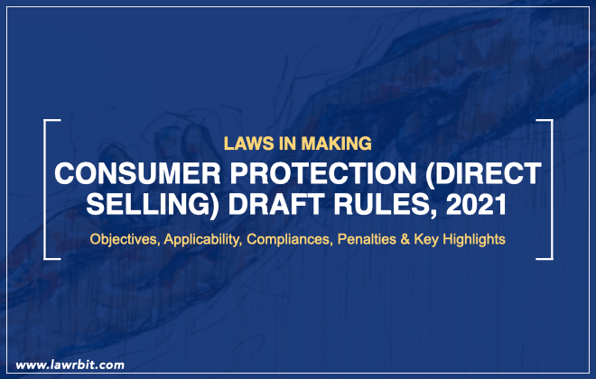 https://www.lawrbit.com/wp-content/uploads/2021/08/laws-in-making-consumer-protection-direct-selling-draft-rules-2021-mobile.png