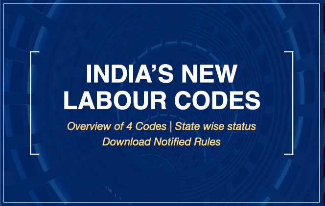 India s New Labour Codes State Wise Status Report Lawrbit