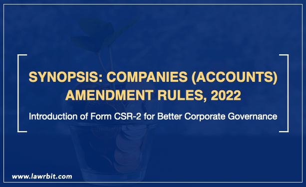 Companies (Accounts) Amendment Rules, 2022