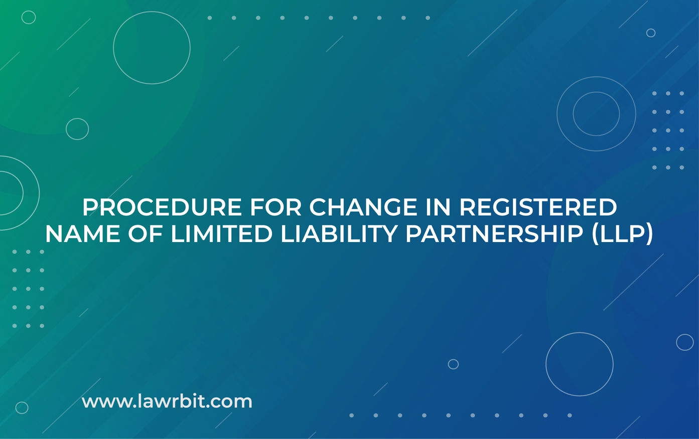 procedure-for-change-in-registered-name-of-limited-liability-partnership