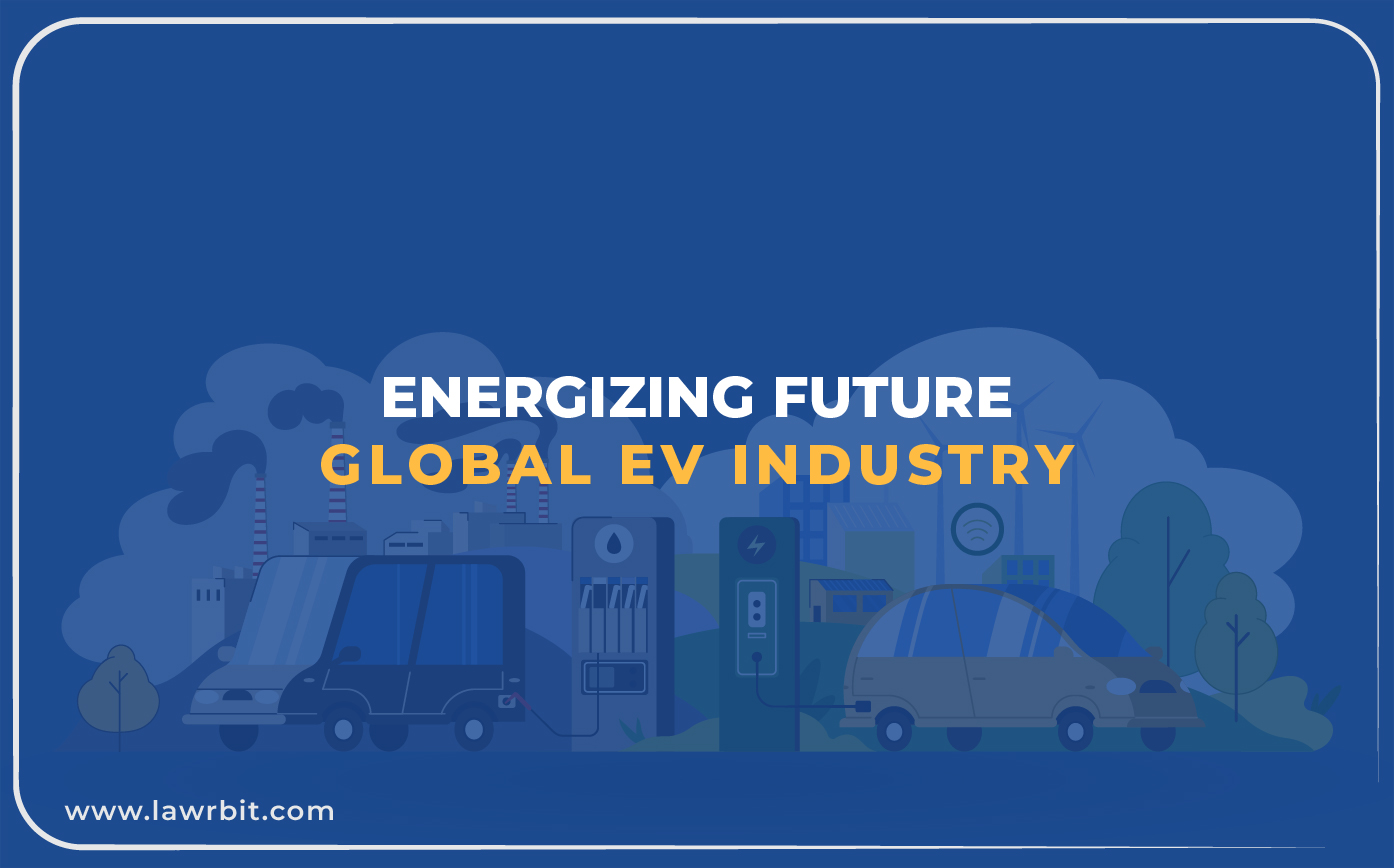 Energizing Future: Global EV Industry