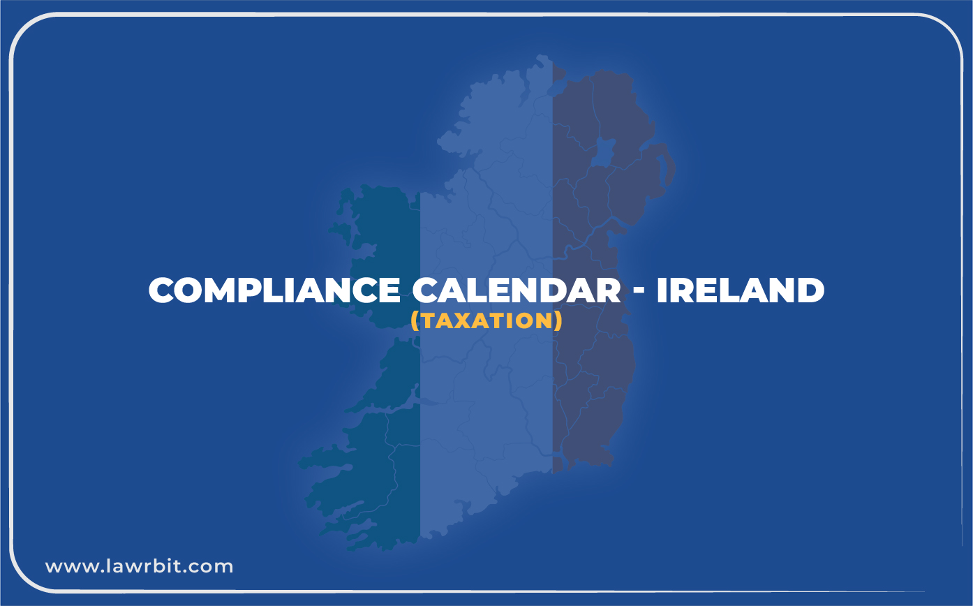 Regulatory Tax Compliance Calendar – Ireland